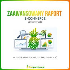 Zaawansowany raport e-commerce w Looker Studio