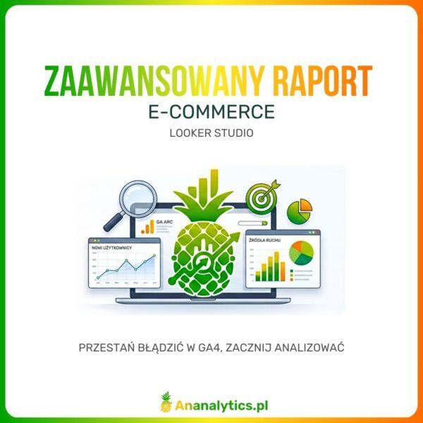 Zaawansowany raport e-commerce w Looker Studio